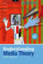 Understanding Media Theory (Hodder Arnold Publication)