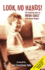Look No Hands! : the Inspiring Story of Brian Gault (Hodder Christian Books)