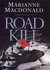 Road Kill: a Dido Hoare Mystery