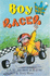 Boy Racer (Books for Boys)
