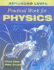Advanced Level Practical Work for Physics (Advanced Level Practical Work Series)