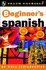Beginners Spanish (Teach Yourself) Book & 2 X 60min Cds