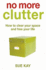 No More Clutter