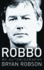 Robbo: My Autobiography