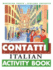 Contatti: Activity Book V.1: a First Course in Italian: Activity Book Vol 1