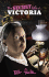 The Secret Life of Queen Victoria