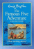Famous Five Adventures Collection: "Five on a Treasure Island" "Five Go Adventuring Again" "Five Go to Billycock Hill