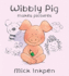 Wibbly Pig Makes Pictures
