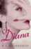 Diana: a Charming Love Story Set in the Roaring Twenties