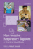 Non-Invasive Respiratory Support: a Practical Handbook