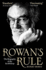 Rowan's Rule: the Biography of the Archbishop