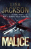 Malice: New Orleans Series, Book 6