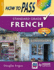 How to Pass Standard Grade French
