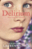 Delirium (Delirium Trilogy 1): From the bestselling author of Panic, now a major Amazon Prime series