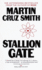 Stallion Gate: a Novel
