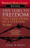 Five Years to Freedom: the True Story of a Vietnam Pow