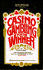 Casino Gambling for the Winner