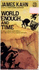 World Enough, and Time (Mayflower Books)
