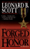 Forged in Honor