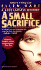 A Small Sacrifice (a Jane Lawless Mystery)