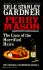 The Case of the Horrified Heirs (Perry Mason Mystery)