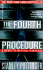 The Fourth Procedure: a Novel of Medical Suspense
