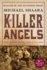 The Killer Angels: the Classic Novel of the Civil War (Civil War Trilogy)