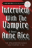 Interview With the Vampire (Vampire Chronicles)