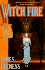 Wit'Ch Fire (One)