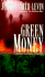 Green Money: **Signed**