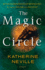 The Magic Circle: a Novel