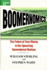 Boomernomics: the Future of Your Money in the Upcoming Generational Warfare