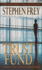Trust Fund: a Novel