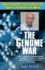 The Genome War: How Craig Venter Tried to Capture the Code of Life and Save the World