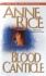 Blood Canticle (the Vampire Chronicles)