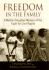 Freedom in the Family: a Mother-Daughter Memoir of the Fight for Civil Rights