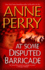At Some Disputed Barricade (World War I Series, Novel 4)