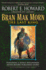 Bran Mak Morn: the Last King: a Novel
