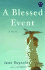 A Blessed Event: a Novel
