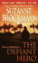 The Defiant Hero (Troubleshooters, Book 2)