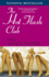 The Hot Flash Club: a Novel