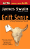Grift Sense: a Tony Valentine Novel