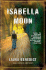 Isabella Moon: a Novel