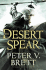 The Desert Spear: Book Two of the Demon Cycle