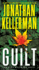 Guilt: a Compulsively Intriguing Psychological Thriller (Alex Delaware)