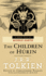 The Children of H�rin (Pre-Lord of the Rings)