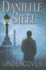 Undercover: a Novel