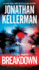 Breakdown (Alex Delaware Series, Book 31): a Thrillingly Suspenseful Psychological Crime Novel