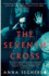 The Seventh Cross (Virago Modern Classics)
