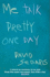 Me Talk Pretty One Day